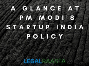 A  glance at PM MODI’S start- UP policy-2016.