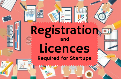 List of Registration and licenses required for Startups