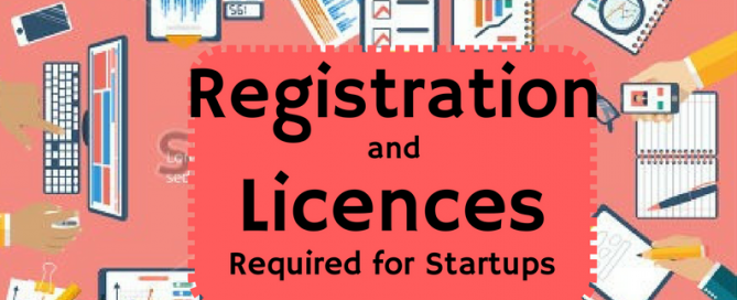 List of Registration and licenses required for Startups
