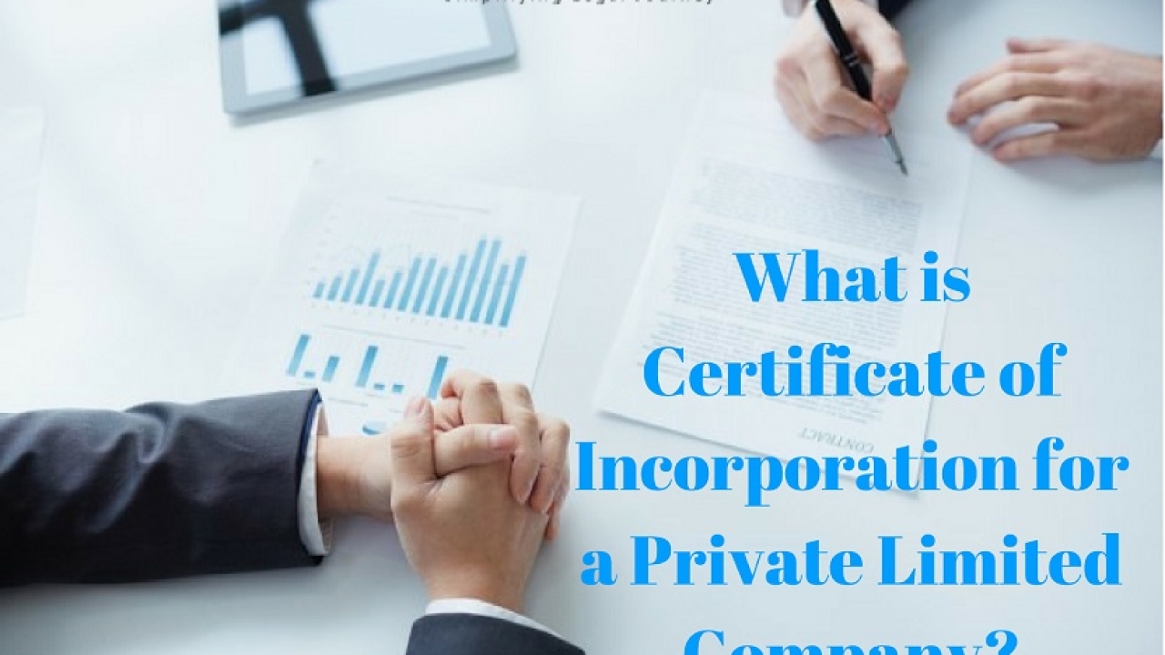 What Is A Certificate Of Incorporation?