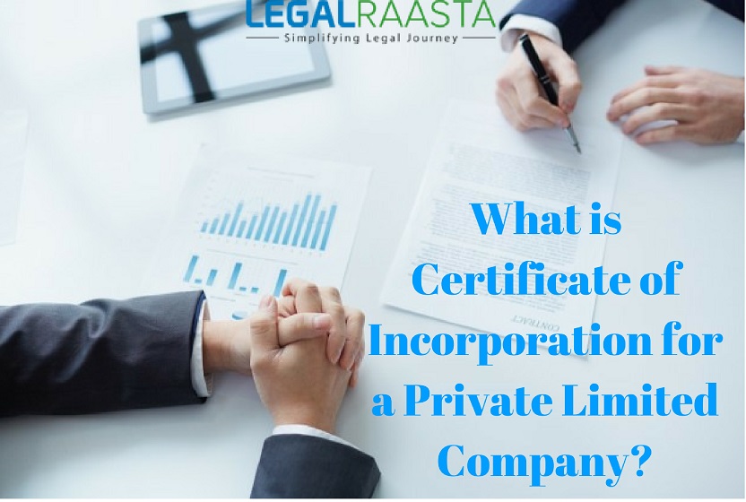 What is Certificate of incorporation for private Limited company?