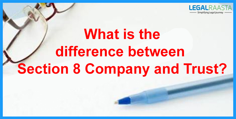 difference between Section 8 Company and Trust