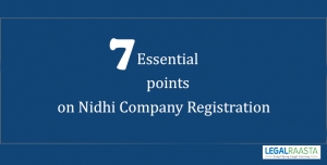 7 Essential points on Nidhi Company Registration