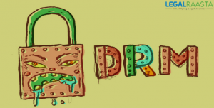 What is Digital Copyright Management and Privacy?