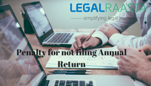 Penalty on Non filing of Annual Return by Private Limited Company