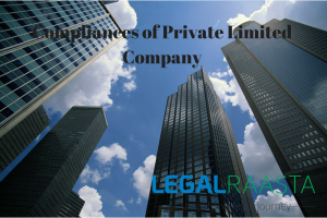 Compliances of a Private Limited Company