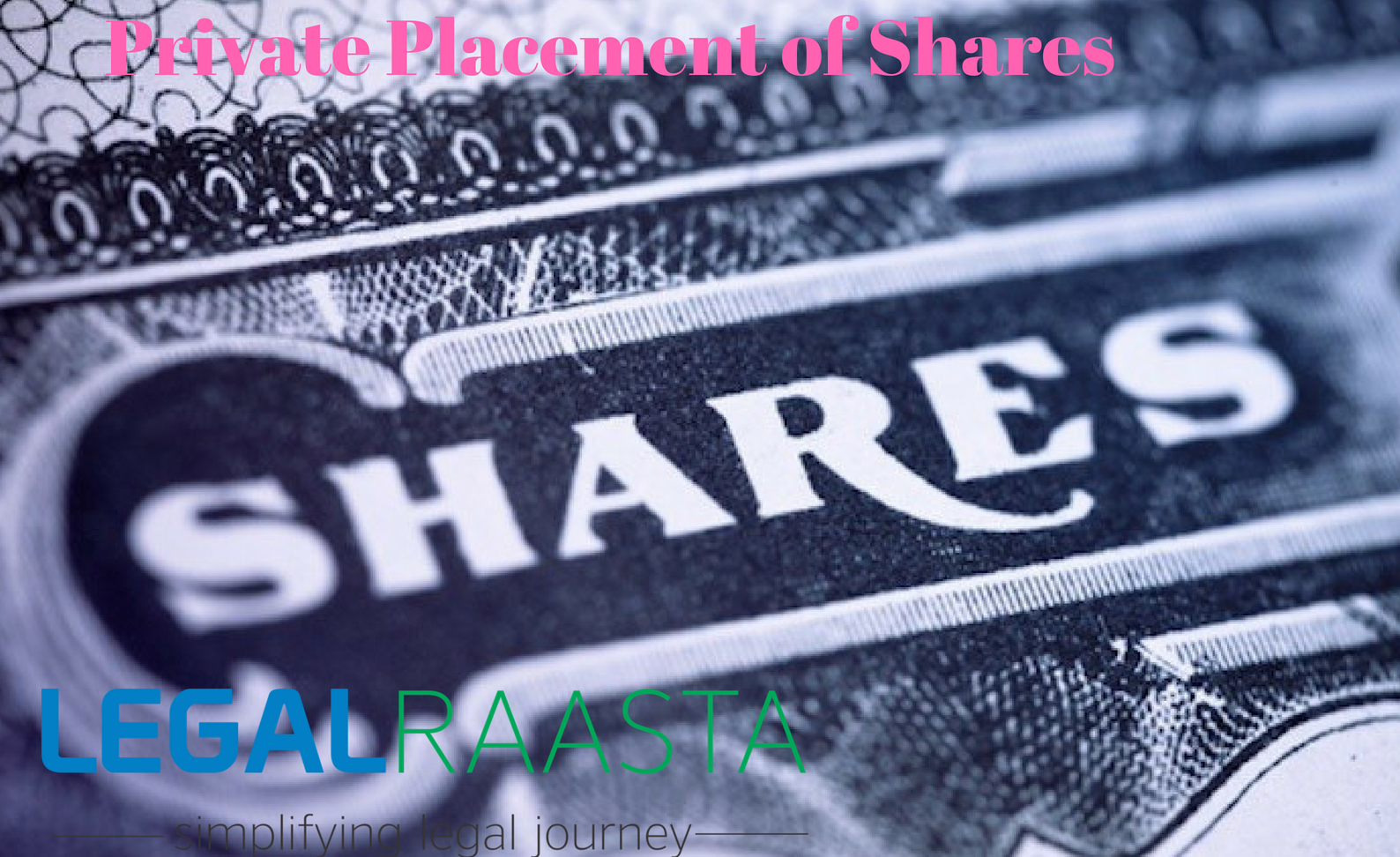 Amendments in Privately Shares Placement