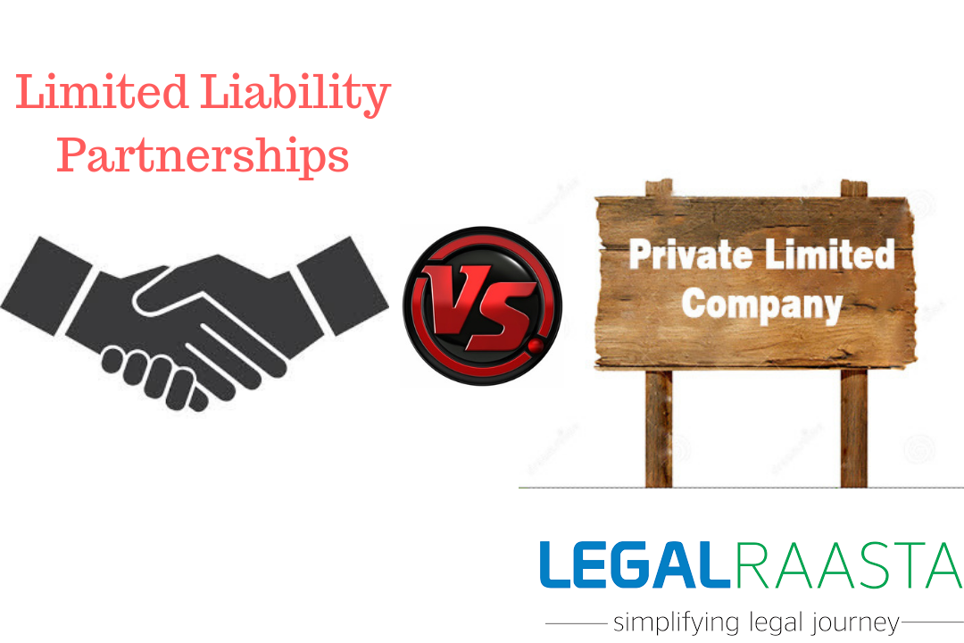 LLP is Better than Private Limited Company