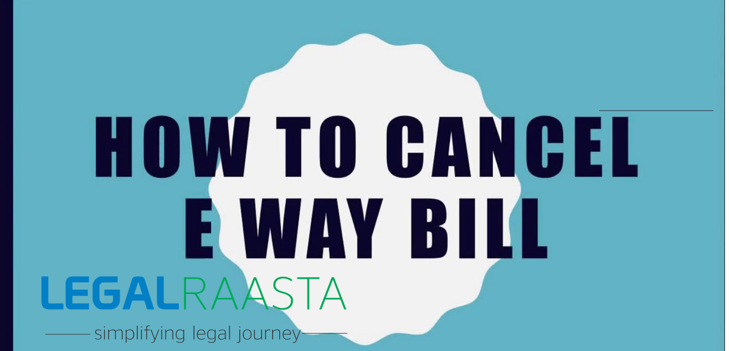 updating Eway bill and cancellation