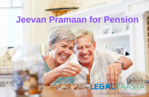 Jeevan Pramaan: A Digital Life Certificate