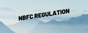 NBFC Regulation