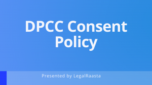 DPCC Consent policy