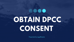 How to obtain DPCC Consent