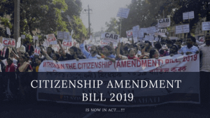 Citizenship Amendment Bill 2019, is now an Act