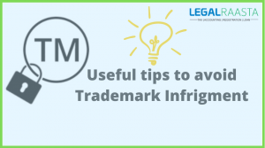 7 Useful tips to avoid Trademark Infringement