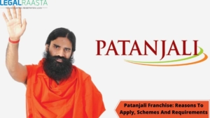 Patanjali Franchise: Reasons To Apply, Schemes And Requirements