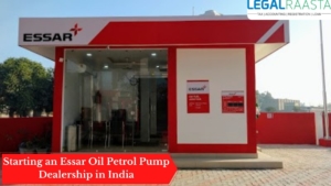Starting an Essar Oil Petrol Pump Dealership in India