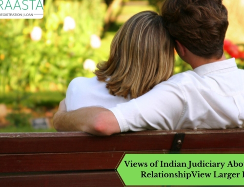 Views of Indian Judiciary About Live-In Relationship