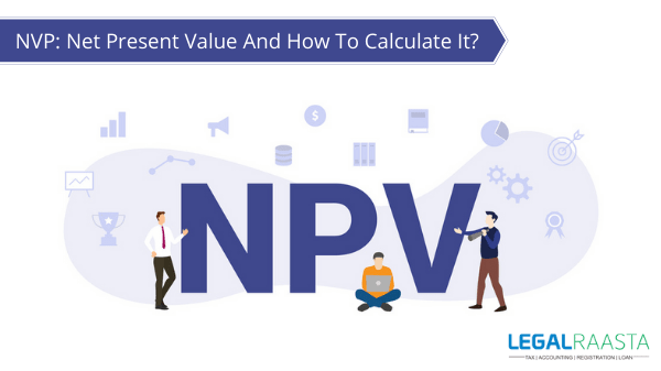 NPV : Net present value