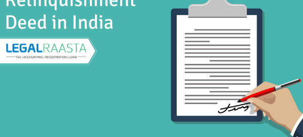 Relinquishment Deed in India