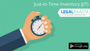 Just In Time Inventory (JIT) – Meaning, Elements, Benefits
