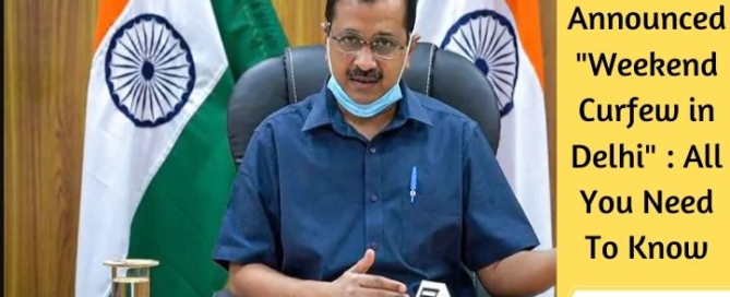 weekend curfew in delhi