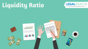 Liquidity ratio: Meaning, calculation, and Benefits