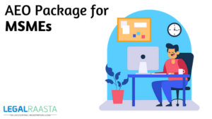 AEO Package for MSMES