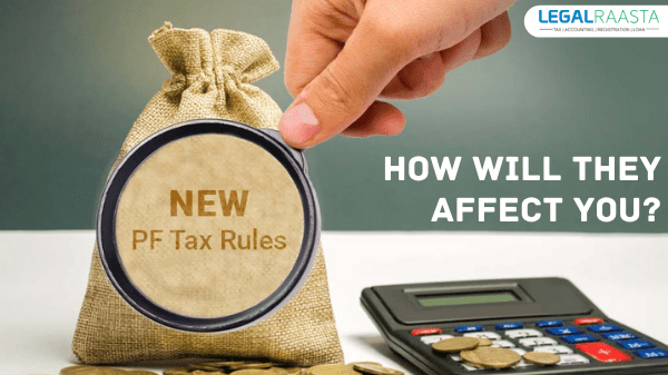 New PF Tax Rules