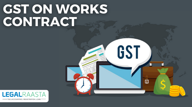 GST on works contract