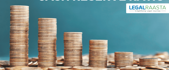 Cash Reserve Ratio