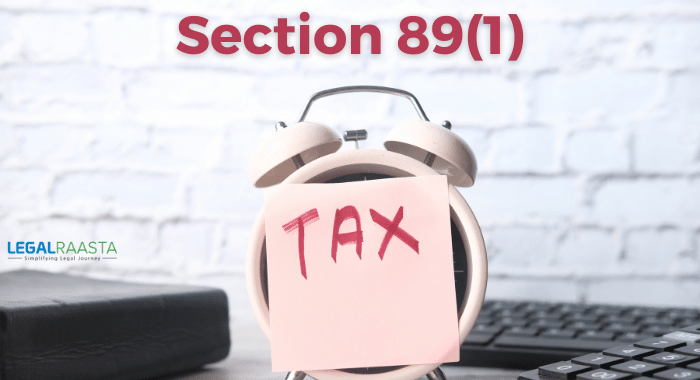 Claiming Relief under Section 89(1) on Salary Arrears