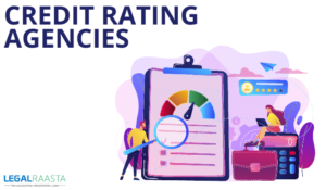 Credit Rating Agencies in India