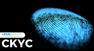 CKYC- Guide on KYC and Check CKYC Number