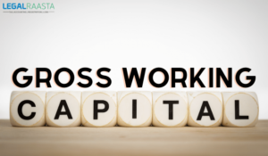 Gross Working Capital