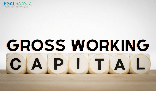 gross working capital