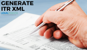 How to generate income tax return(itr)in xml file