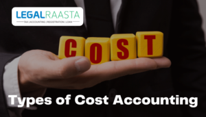 Types of Cost Accounting