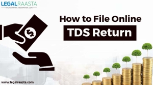 How to file an online TDS return: A step-by-step guide |TDS returns |TDS returns online