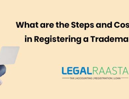 What are the Steps and Costs Involved in Registering a Trademark in India? Registering a Trademark 