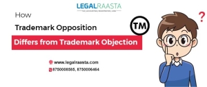 How Trademark Opposition differs from Trademark Objection
