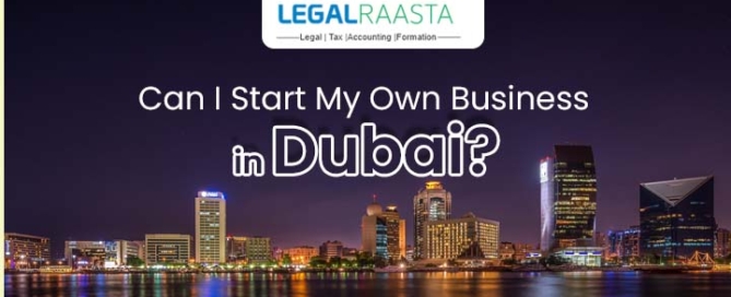 Start My Own Business in Dubai