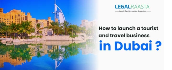 launch a tourist and travel business in Dubai