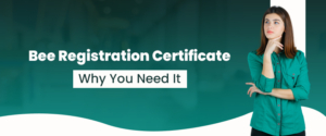 Bee Registration Certificate: Why You Need It