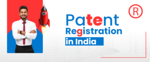 Patent Registration in India