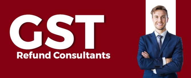 Hiring GST Refund Consultants