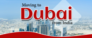 Moving to Dubai from India