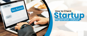 How to Check Startup Registration Status?