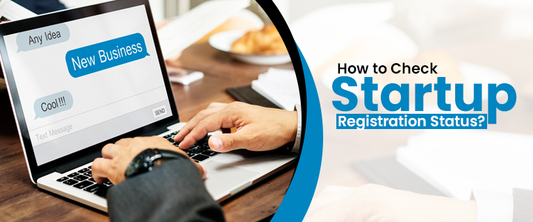 A Guide on How to Check Startup Registration Status