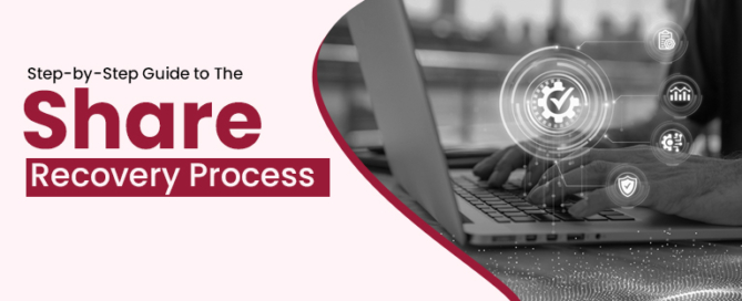 Share Recovery Process